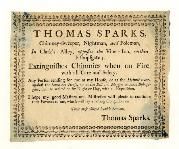 Papier mit gedrucktem Text, der die Schornsteinfegerdienste von Thomas Sparks bewirbt, einschließlich der Löschung von Schornsteinbränden, befindet sich in Clark's Alley gegenüber dem Vine-Inn in Bishopsgate.